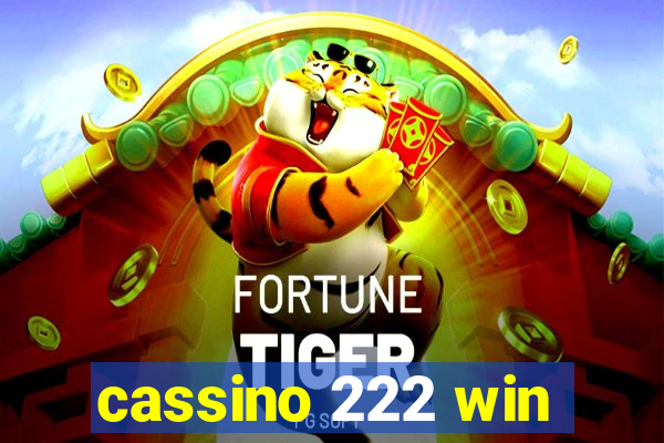 cassino 222 win